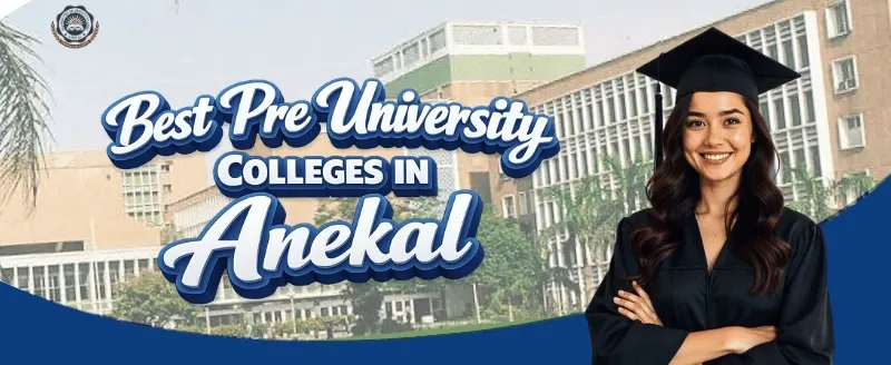 Best Pre University Colleges in Anekal 1