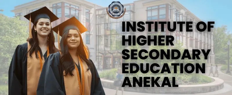 Institute of Higher Secondary Education Anekal