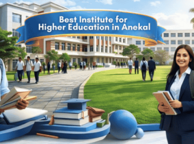 Best Institute for Higher Education in Anekal Best Institute for Higher Education in Anekal