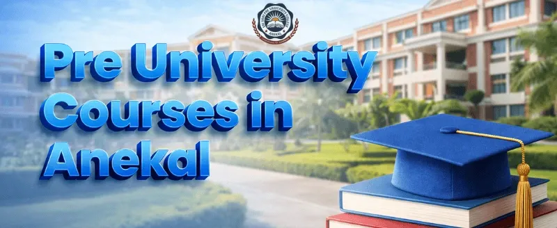 Pre University Courses in Anekal
