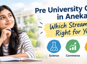 Pre University Courses in Anekal: Which Stream Is Right for You?
